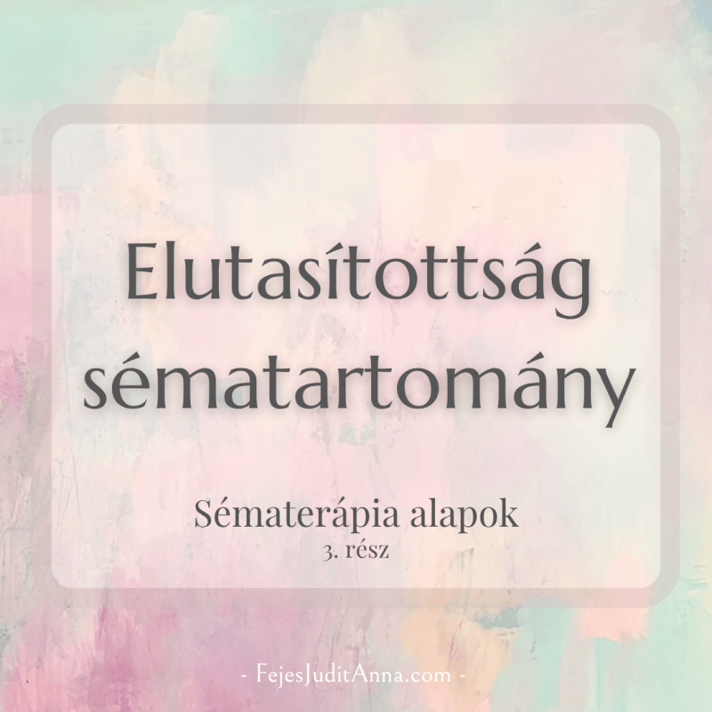 Elutasítottság sématartomány